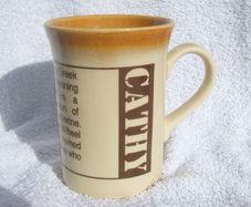 CATHY (Kilncraft-STL, Staffordshire) - a vintage personalised mug (pristine condition). c.1990