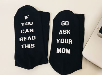 If You Can Read This, go ask your mom Socks father's Day Birthday Dad Funny gift