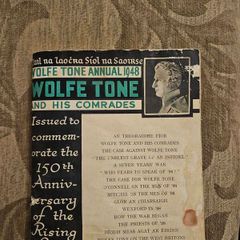 Wolf Tone Annual 1948. Wolf Tone And His Comrades. Issued To Commemorate The 150th Anniversary Of The Rising Of 1798 Rebellion. Edited And Published By Brian O'higgins.  First Edition 1948 Paperback In Fair Condition.  See Photos For Same.