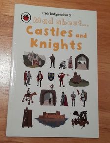 Mad about Castles and Knights