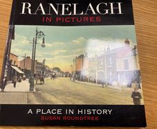 Ranelagh in pictures (A place in history) Susan Roundtree
