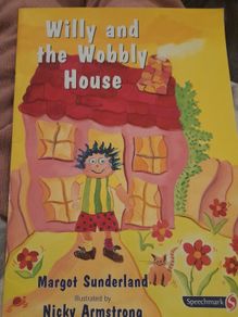 Willy and the Wobbly House