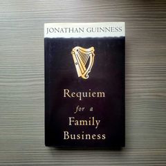 Requiem for a Family Business by Jonathan Guinness Hardback