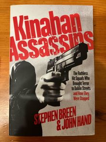 'Kinahan Assassins' by Stephen Breen & John Hand