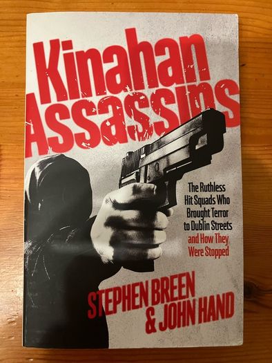 'Kinahan Assassins' by Stephen Breen & John Hand