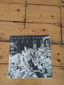 Anthony Naples - Body Pill Vinyl