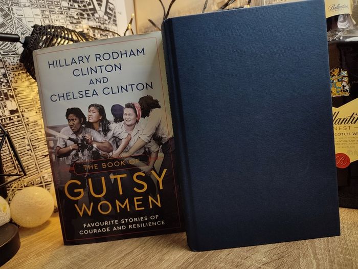 The Book of Gutsy Women: Favourite Stories of Courage and Resilience ! by Hillary and Chelsea Clinton ! RRP 31.50e ! Hardcover ! 2019 ! by Simon & Schuster UK !