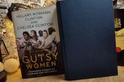 The Book of Gutsy Women: Favourite Stories of Courage and Resilience ! by Hillary and Chelsea Clinton ! RRP 31.50e ! Hardcover ! 2019 ! by Simon &amp; Schuster UK !