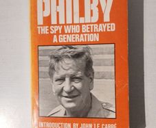 Philby - The Spy Who Betrayed A Generation by Page, Leitch, Knightley