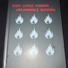 STIFF LITTLE FINGERS | inflammable material