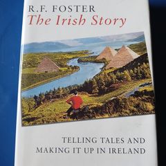 The Irish Story - R.F. Foster