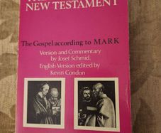 The Regensburg New Testament. The Gospel According To Mark. Version And Commentary By Joseph Schmid. 1968 Paperback In Good Condition.  See Photos For Same.