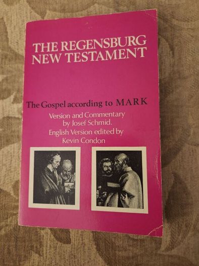 The Regensburg New Testament. The Gospel According To Mark. Version And Commentary By Joseph Schmid. 1968 Paperback In Good Condition.  See Photos For Same.
