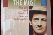 Enduring The Most/ The Life &amp; Death of Terence MacSwiney / Francis J. Costello / 1st ed. 1995