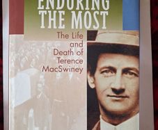 Enduring The Most/ The Life & Death of Terence MacSwiney / Francis J. Costello / 1st ed. 1995