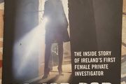 No Job For A Woman: The Inside Story Of Ireland's First Female Private Investigator by Sandra Mara