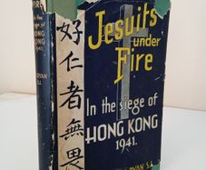 Jesuits Under Fire: In the Siege of Hong Kong, 1941 by Thomas F. Ryan (PT142)