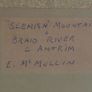 Original Irish Landscape Watercolour - "Slemish Mountain & Braid River Co. Antrim" by E. McMullin Image 7