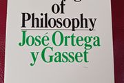 The Orign of Philosophy  / Jose Ortega yGasset / 1967