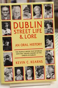 Dublin. Street Life and Lore