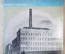 Ireland Before The Famine 1798-1848 by Gearoid O Tuathaigh
