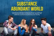 FREE Book  Parenting in A Substance Abundant World