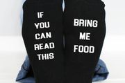 If You Can Read This, bring me food funny socks
