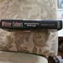 Winter Colours. Changing Seasons In World Rugby. By Donald Mcrae. First Edition Hardback With Dustjacket In Good Condition.  See Photos For Same. Image 3