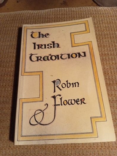 1994 The Irish Tradition. Robin Flower. Ireland. History. Vintage.