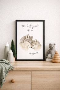 Wolf Nursery Art Print- The best part of me is you