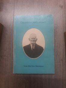 Cnuasach Cead Conalach, Sean Ban Mac Meanman, Coisceim 1989 1st edition.