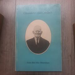 Cnuasach Cead Conalach, Sean Ban Mac Meanman, Coisceim 1989 1st edition.