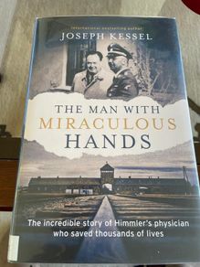 The Man with Miraculous Hands - book by Joseph Kessel