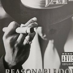 Jay-Z - Reasonable Doubt.