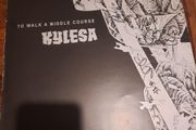 KYLESA: To Walk A Middle Course LP (Fully Autographed)