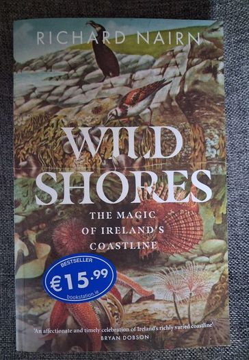 Wild Shores / The Magic of Ireland's Coastline / Richard Nairn / 2022