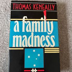 Vintage Hardcover Edition Of A Family Madness by Thomas Keneally