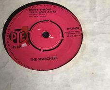 The Searchers vinyl single record - Dont throw your love away