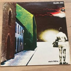 Killing Joke - What's This For