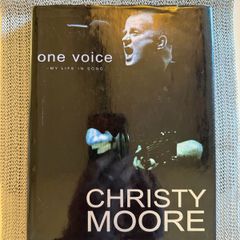 Christy Moore - One Voice: My Life in Song. Signed. H/Cover. 1st Edition. VG.