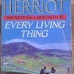 Every Living Thing - James Herriot