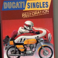 Ducati Singles Restoration by Mick Walker