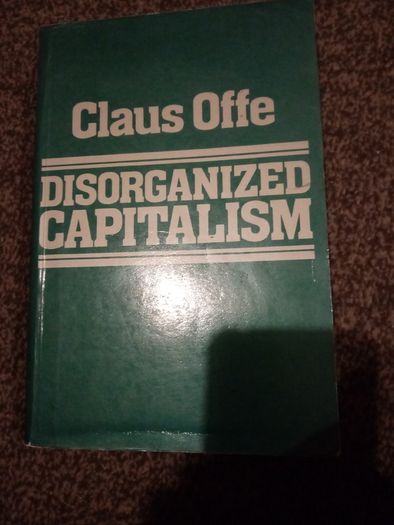 Disorganised  cspitalism