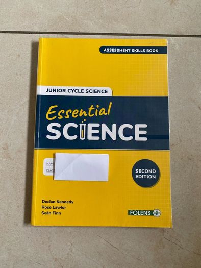 Junior Cycle Science  Essential Science 2 nd Edition Assessment Skills Book