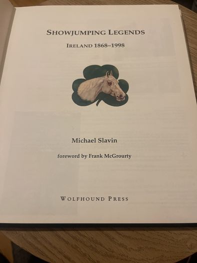 Showjumping Legends : Ireland, 1868-1998