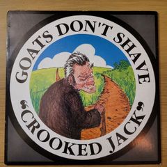 Goats Dont Shave Crooked Jack 7 inch 1992 Dino Entertainment