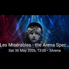 Les Miserables The Arena Spectacular Tickets 3Arena