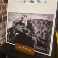 Vinyl- Guy Clark/Dublin Blues