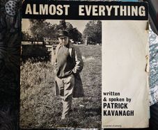 Patrick Kavanagh - Almost Everything Spoken Word Poetry LP