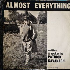 Patrick Kavanagh - Almost Everything Spoken Word Poetry LP